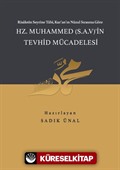 Hz. Muhammed (SAV)'in Tevhid Mücadelesi