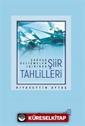 Çağdaş Gelişmeler Işığında Şiir Tahlilleri