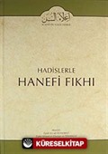 Cilt: 5 Hadislerle Hanefi Fıkhı