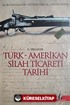 Türk - Amerikan Silah Ticareti Tarihi