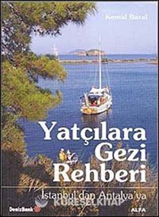 Yatçılara Gezi Rehberi