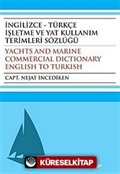 İngilizce - Türkçe İşletme ve Yat Kullanım Terimleri Sözlüğü