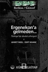 Ergenekon'a Gelmeden