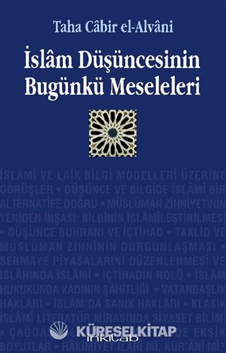 İslam Düşüncesinin Bugünkü Meseleleri