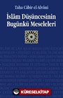 İslam Düşüncesinin Bugünkü Meseleleri