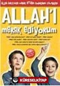 Allah'ı Merak Ediyorum