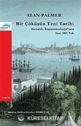 Bir Çöküşün Yeni Tarihi