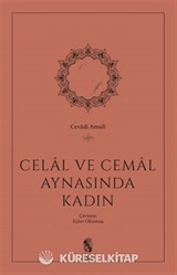 Celal ve Cemal Aynasında Kadın