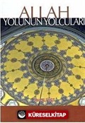 Allah Yolunun Yolcuları