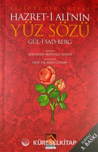 Hazret-i Ali'nin Yüz Sözü Gül-i Sad Berg