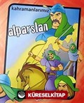 Kahramanlarımız-Alparslan