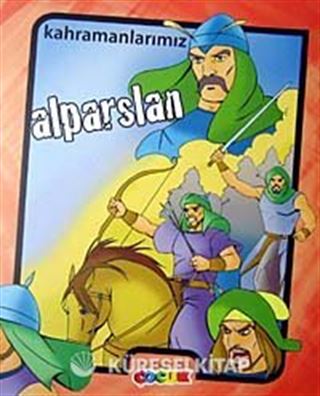 Kahramanlarımız-Alparslan