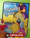 Kahramanlarımız-Selahaddin Eyyubi