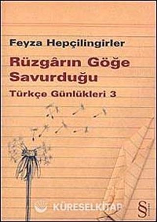 Rüzgarın Göğe Savurduğu