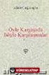 Öyle Kargaşada Böyle Karşılaşmalar (Ciltli)