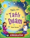 Tatlı mı Tatlı Duam