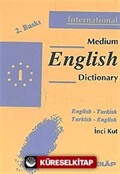 Medium English Dictionary / English - Turkish Turkish - English