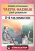 Yazıya Hazırlık 5-6 Yaş Grubu İçin / Resimli - Uygulamalı Çizgi Çalışmaları