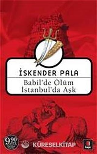 Babil'de Ölüm İstanbul'da Aşk (Cep Boy)