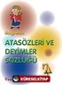 İlköğretim Atasözleri ve Deyimler Sözlüğü