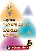 İlköğretim Yazarlar ve Şairler Sözlüğü