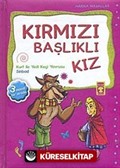 Harika Masallar-Kırmızı Başlıklı Kız