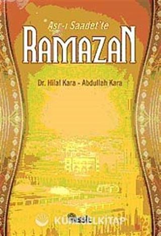 Asr-ı Saadet'te Ramazan