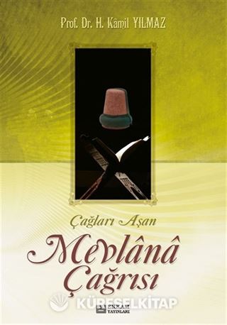 Çağları Aşan Mevlana Çağrısı