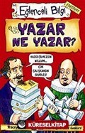 Yazar Ne Yazar?