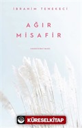 Ağır Misafir