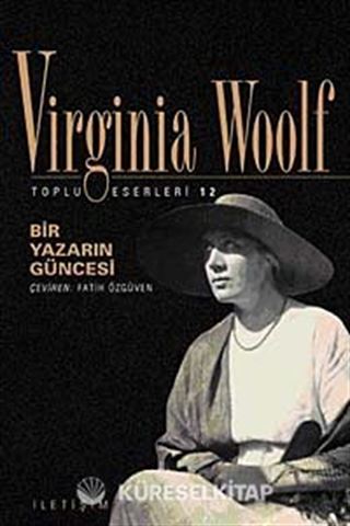 Bir Yazarın Güncesi / Toplu Eserleri 12