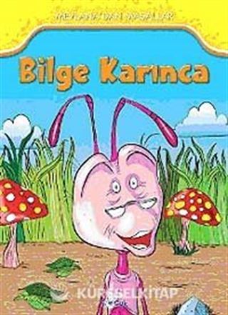 Bilge Karınca / Mevlana'dan Masallar