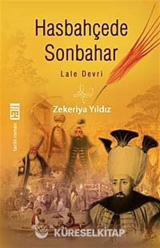 Hasbahçede Sonbahar - Lale Devri
