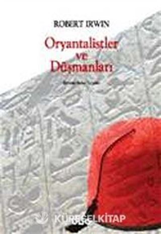 Oryantalistler ve Düşmanları