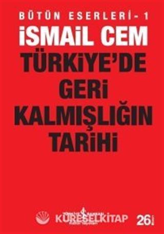 Türkiye'de Geri Kalmışlığın Tarihi