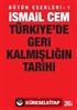 Türkiye'de Geri Kalmışlığın Tarihi