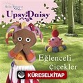 Eğlenceli Çiçekler / Gece Bahçesi -Upsy Daisy