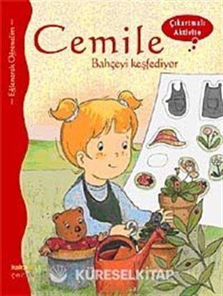 Cemile Bahçeyi Keşfediyor (Çıkartmalı Aktivite)