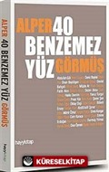 40 Benzemez Yüz