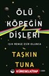 Ölü Köpeğin Dişleri