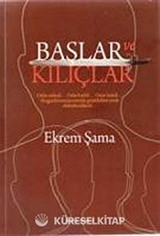 Başlar ve Kılıçlar