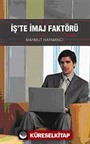 İş'te İmaj Faktörü