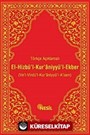 Türkçe Açıklamalı El-Hizbü'l Kur'aniyyü'l Ekber