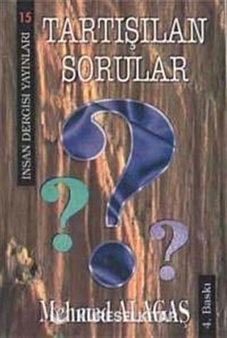 Tartışılan Sorular