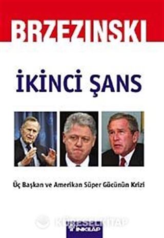 İkinci Şans / Zbigniew Brzezinski