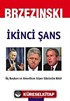 İkinci Şans / Zbigniew Brzezinski