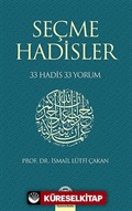 Seçme Hadisler 33 Hadis 33 Yorum