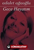 Gece Hayatım (Ciltli)