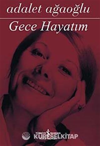 Gece Hayatım (Ciltli)
