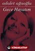 Gece Hayatım (Karton Kapak)
